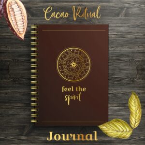 Cacao Spirit • Journal • Notizbuch für dein Cacao Ritual Zeremonie
